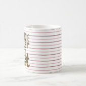 Motivational Quote Stripe Design Mug コーヒーマグカップ (中央)