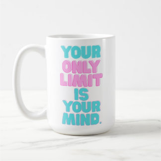 Motivational Quotes -あなたの限界は心次第 コーヒーマグカップ
