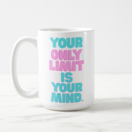 Motivational Quotes -あなたの限界は心次第 コーヒーマグカップ (左)