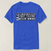 motivational quotes for work motivational thoughts tシャツ (デザイン正面)