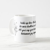 Motivational Retirement Quote Simple Flower コーヒーマグカップ (正面左)