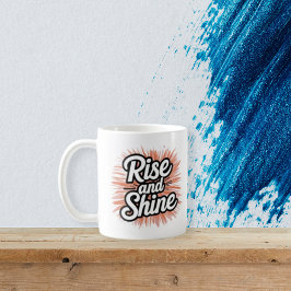 Motivational Rise and Shine Mug - Morning Inspirat コーヒーマグカップ