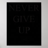 Motivational S- Never Give Up_1  ポスター (正面)
