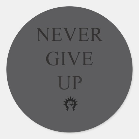 Motivational S- Never Give Up_1  ラウンドシール (正面)