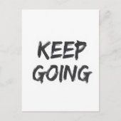 Motivational typography keep going paint stroke ポストカード (正面)