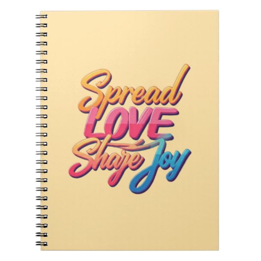 Motivational words "Spread Love, Share Joy" ノートブック (正面)