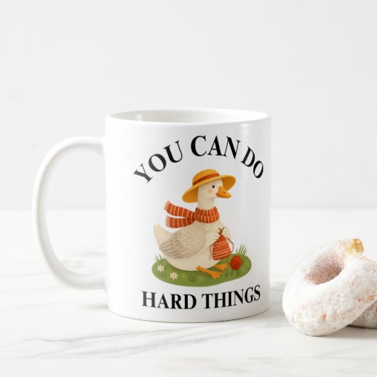 Motivational You Can Do Hard Things Goose Mug コーヒーマグカップ (ドーナツ)