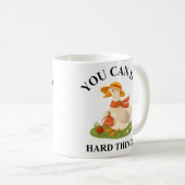Motivational You Can Do Hard Things Goose Mug コーヒーマグカップ (正面右)