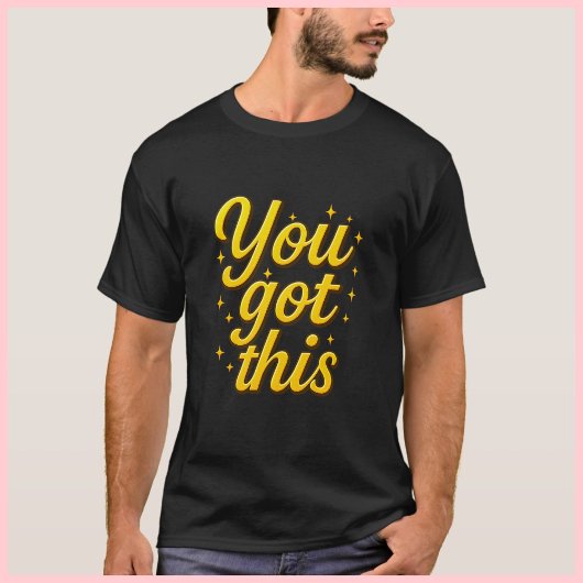 Motivational You Got This Luxury Gold Typography Tシャツ