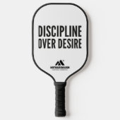 MOTIVATIONALISM© Discipline Over Desire_ ピックルボールラケット (正面)