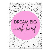 Motivierendes Poster 'Dream Big, Work Hard' フォトプリント (正面)