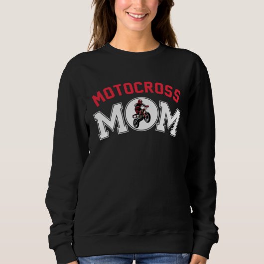 Motocross Mom Motocross Player For Mother s Day スウェットシャツ (正面)