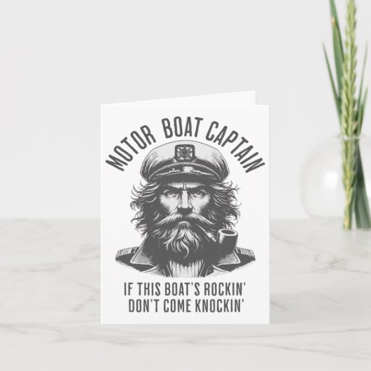 Motor Boat Captain If This Boat's Rockin Don't Com カード (正面)