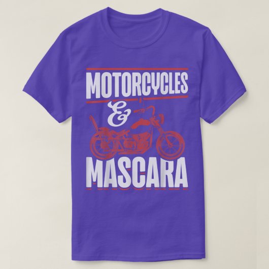 Motorbike Women Mascara Biking Motorcycles Funny B Tシャツ (デザイン正面)