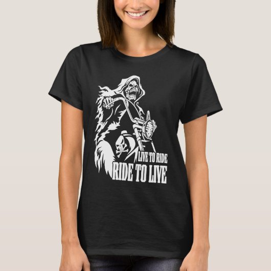 Motorcycle Biker Skeleton Skull Live To Ride Ride  Tシャツ (正面)