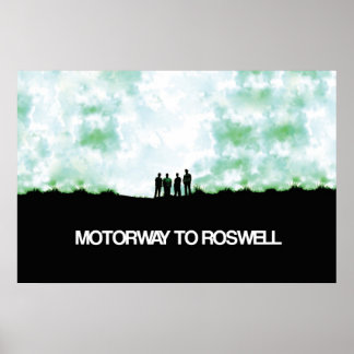 Motorway To Roswell Poster ポスター