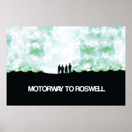 Motorway To Roswell Poster ポスター (正面)
