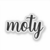 Moty - Mother Of The Year sticker シール (正面)