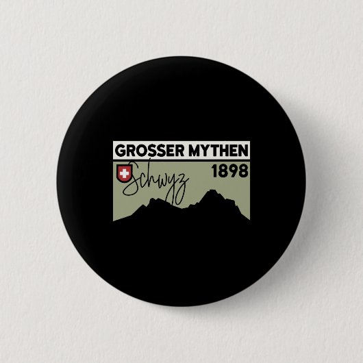 Mount Grosser Mythen Hike Mountain Biking Swiss Hi 缶バッジ (正面)