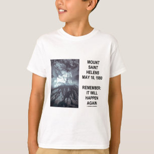 Mount Saint Helens 1980年は5月18日再度起こります Tシャツ