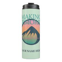 Mountain Adventures, Making Memories, タンブラー
