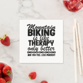 Mountain Biking Is Like Therapy Funny Quote MTB Gi スタンダードカクテルナプキン (インサイチュ)