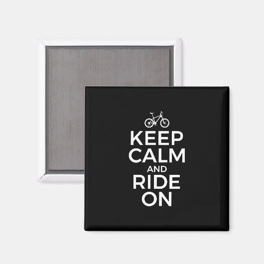 Mountain Biking, Mountain Biker, Keep Calm And Rid マグネット (正面/裏面)