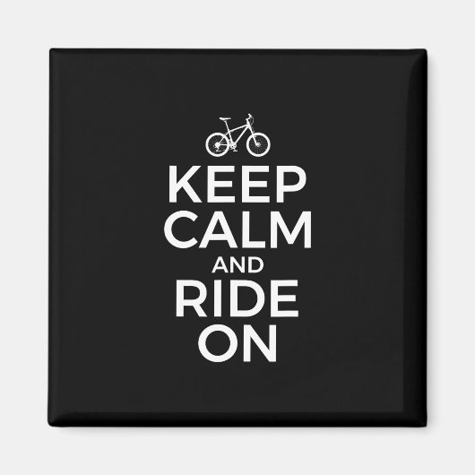 Mountain Biking, Mountain Biker, Keep Calm And Rid マグネット (正面)