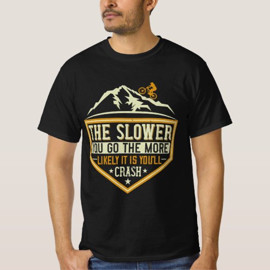 Mountain Biking Quotes Gift Tシャツ (正面)