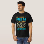 Mountain Biking Quotes Gift Tシャツ (正面フル)