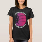 Mountain Climbing Rock Climb Climber Girlfriend Tシャツ (正面)