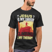Mountain Climbing Rock Climb Jesus Climber Tシャツ (正面)