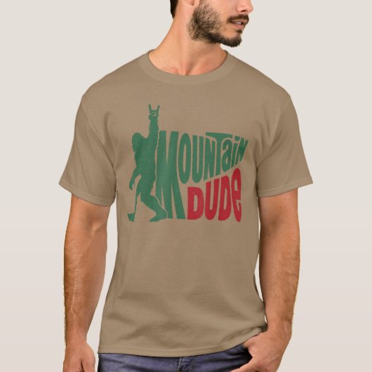 Mountain Dude gift Tシャツ (正面)