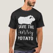 Mountain Guinea Pig Save The Furry Potato Tシャツ (正面)