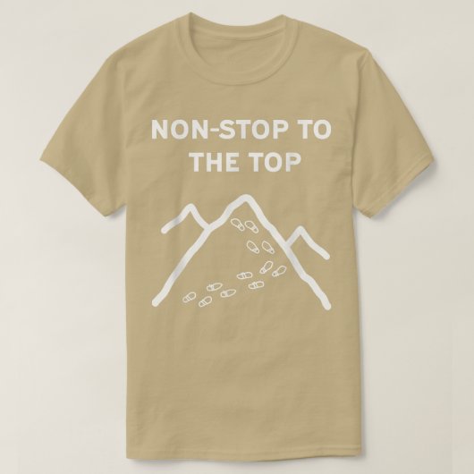 Mountain Peak Hiking Motivation Funny Tシャツ (デザイン正面)