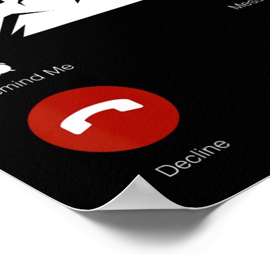 Mountains Are Calling Funny Mobile Cell Phone Call ポスター (角)