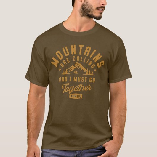 Mountains Are Calling Together Unique Vintage Tee  Tシャツ (正面)