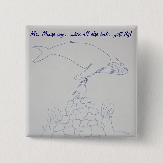 Mouse氏および友人の"ちょうどはえ"ボタン 缶バッジ (正面)