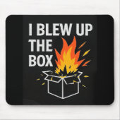 Mouse Pad - I blew up the Box マウスパッド (正面)