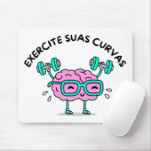 Mousepad Exercite Suas Curvas マウスパッド (マウス)