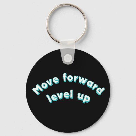 Move Forward Level Up  キーホルダー (裏面)