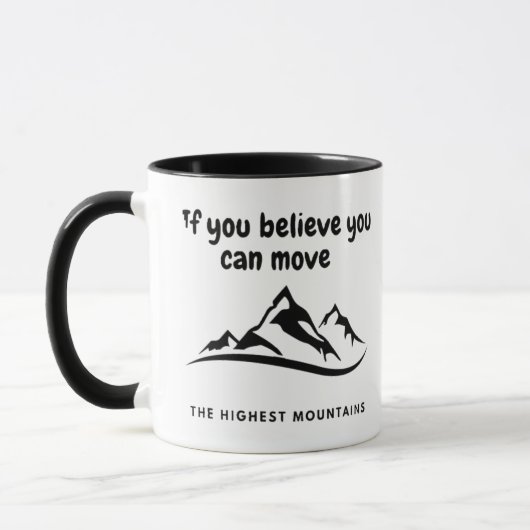 Move The Highest Mountains Inspirational Mug マグカップ (左)