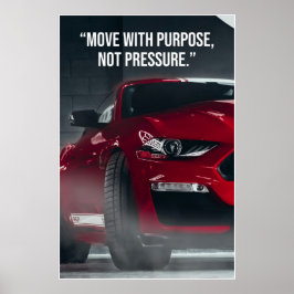 Move With Purpose Car Quote Poster ポスター