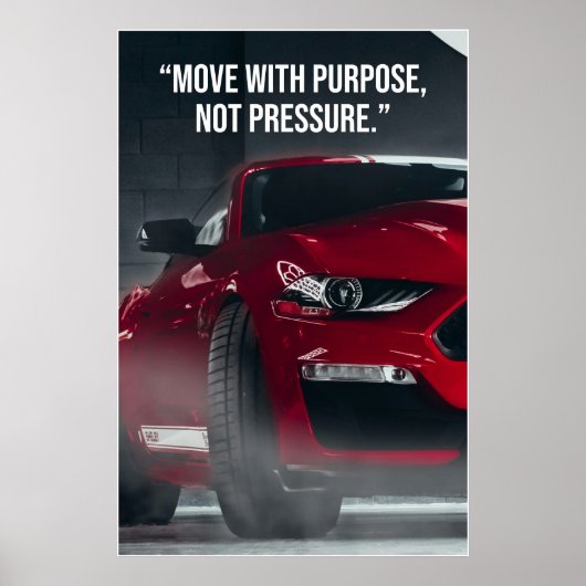 Move With Purpose Car Quote Poster ポスター (正面)