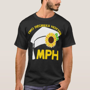 MPH公衆衛生マスター二度熱Mas Tシャツ
