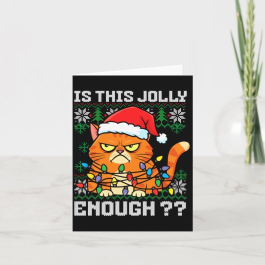 Mpy Christmas Cat Ugly Sweater Is This Jolly Enoug カード (正面)