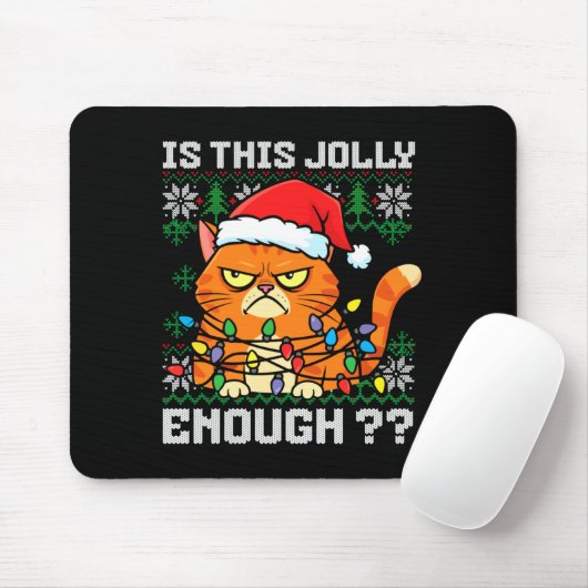 Mpy Christmas Cat Ugly Sweater Is This Jolly Enoug マウスパッド (マウス)