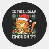 Mpy Christmas Cat Ugly Sweater Is This Jolly Enoug ラウンドシール (正面)