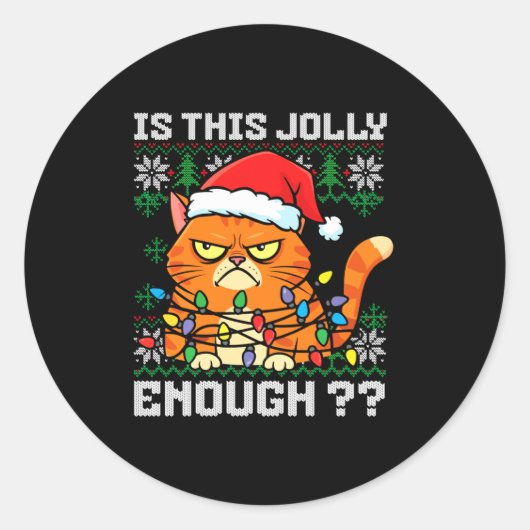 Mpy Christmas Cat Ugly Sweater Is This Jolly Enoug ラウンドシール (正面)