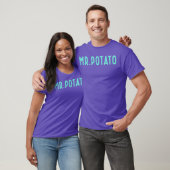 Mrポテトの面白フレーズの女の子 Tシャツ (ユニセックス)
